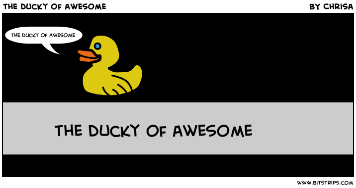 the ducky of awesome