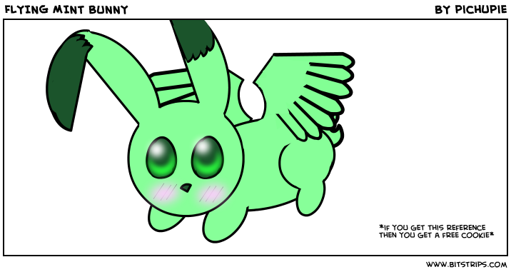 FLYING MINT BUNNY