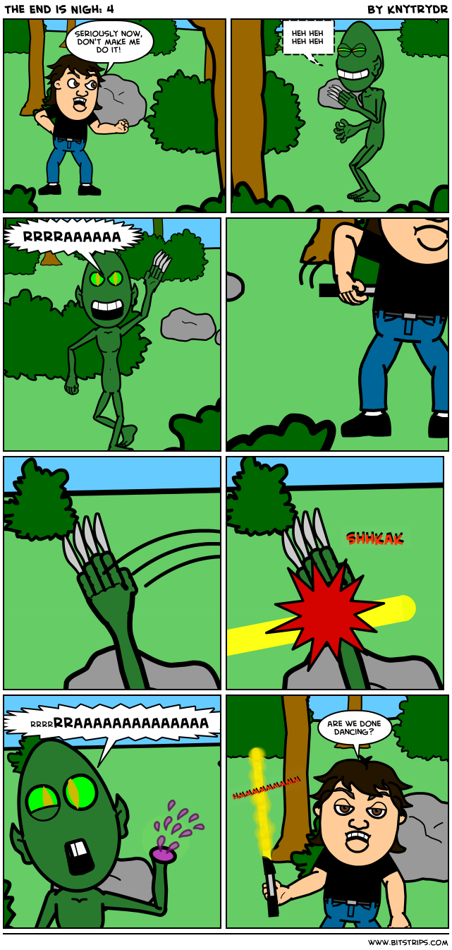 The End is Nigh: 4