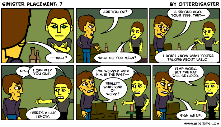 Sinister Placement: 7