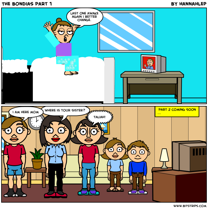 The Bondias part 1