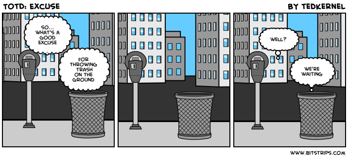 TotD: Excuse
