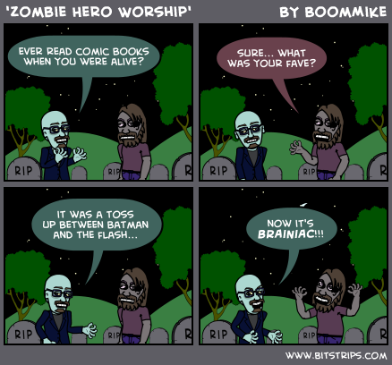 'Zombie Hero Worship'