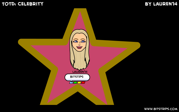 TotD: Celebrity