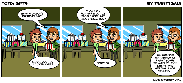 TotD: Gifts