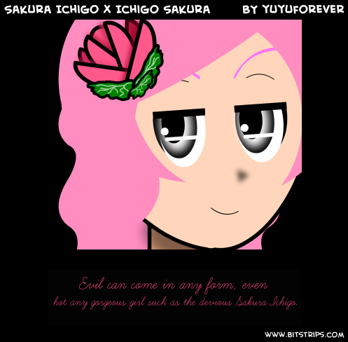 Sakura Ichigo x Ichigo Sakura