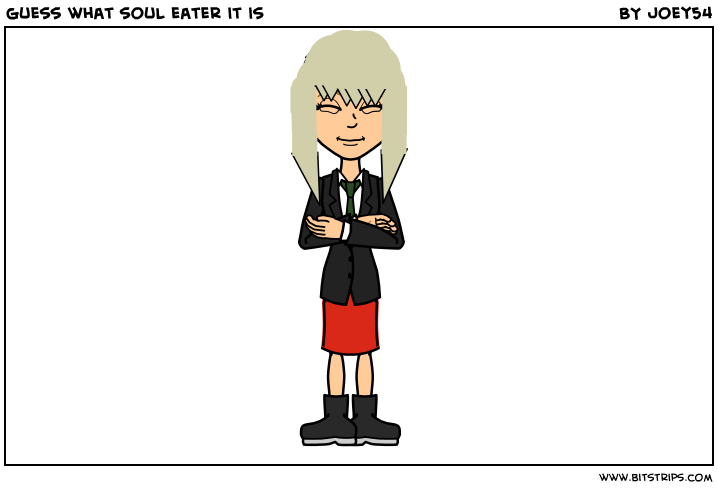 guess what soul eater it is 