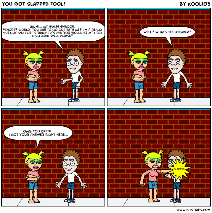 You Got Slapped Fool!