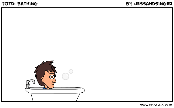 TotD: Bathing