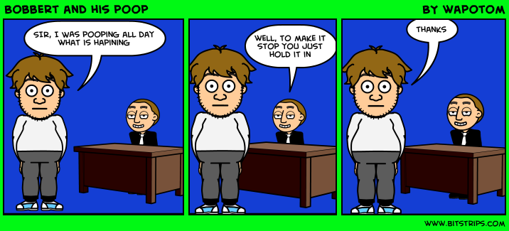 Bobbert and his poop
