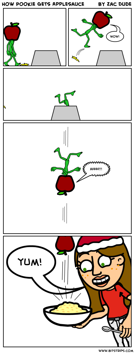 How Pookie Gets Applesauce