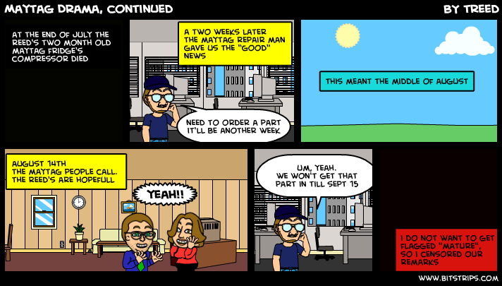 Maytag Drama, continued