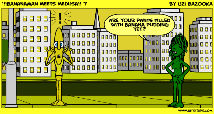 '!!Bananaman Meets Medusa!! 1'
