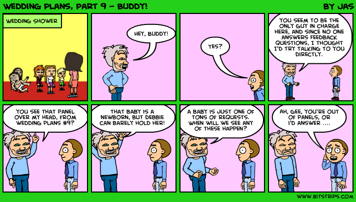 Wedding Plans, Part 9 - Buddy!