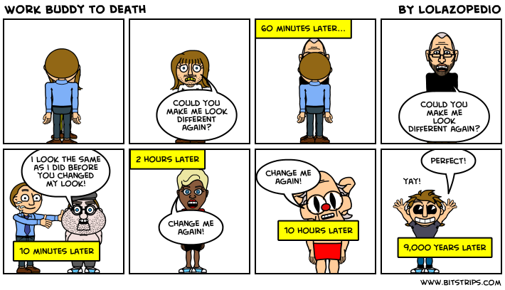 Work Buddy to Death