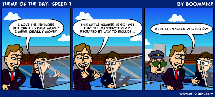Theme of the day: SPEED 1