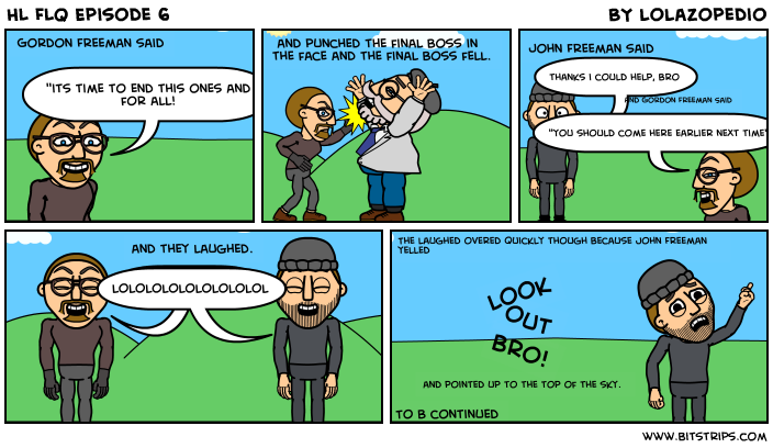 HL FLQ Episode 6