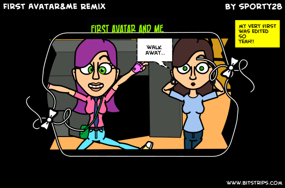 First Avatar&Me Remix