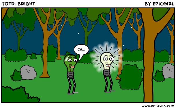 TotD: Bright