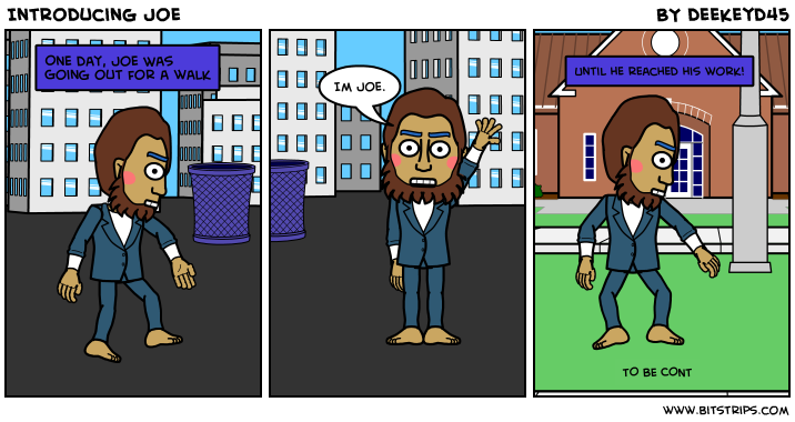 Introducing Joe