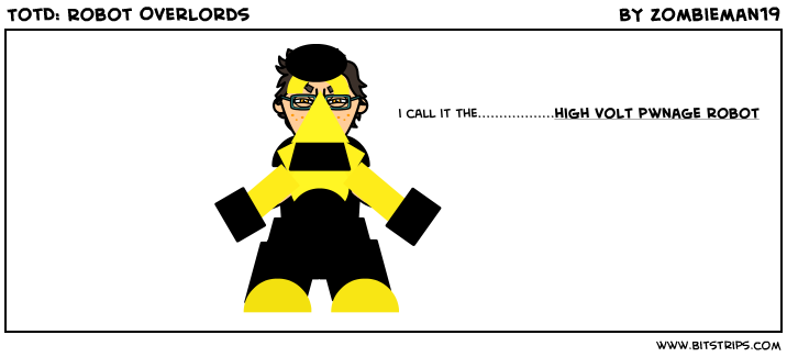 TotD: Robot Overlords