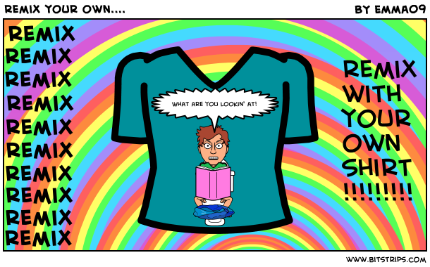 remix your own....