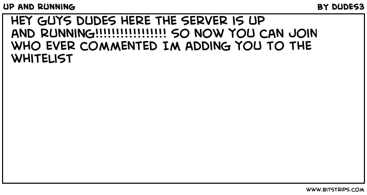 up and running