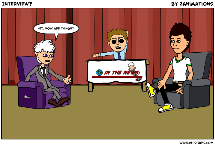 Interview?