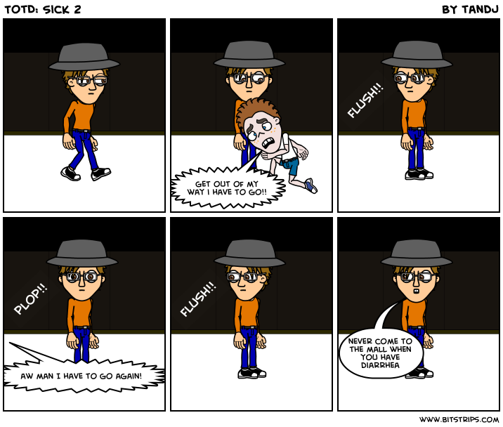 TotD: Sick 2