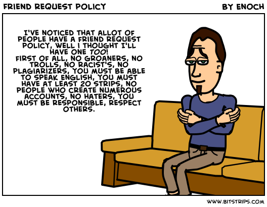 Friend request policy