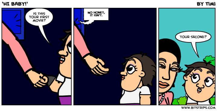 'HI BABY!'