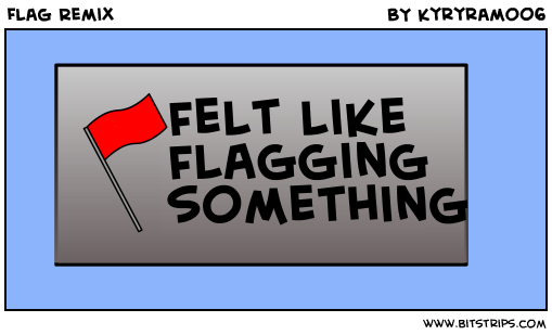 Flag Remix