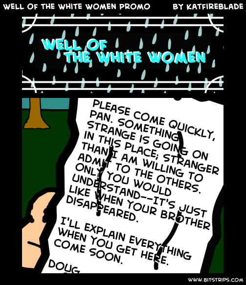Well of the White Women Promo