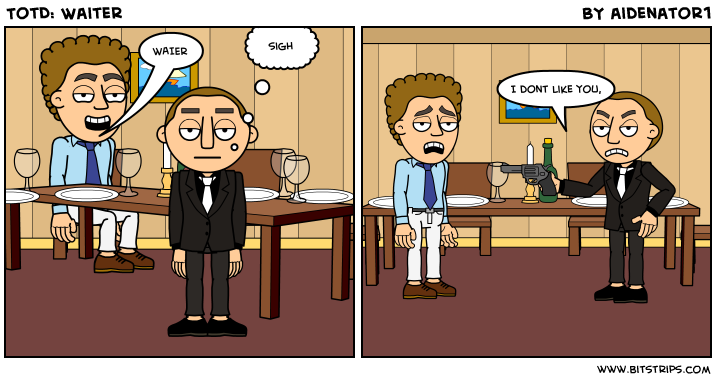 TotD: Waiter