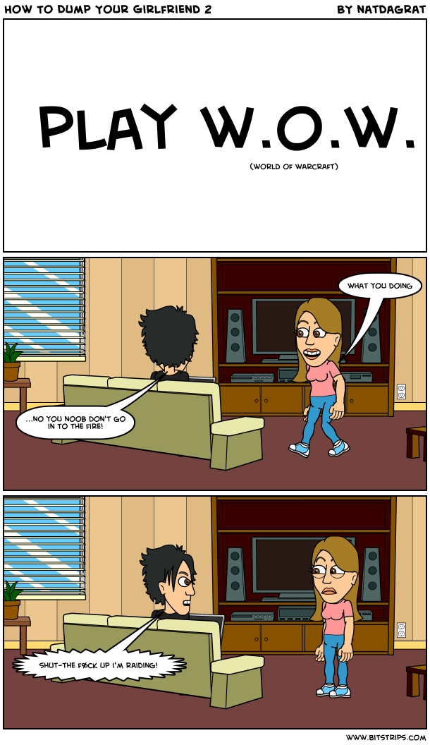 How To Dump Your Girlfriend 2