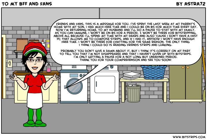 To my BFF and fans