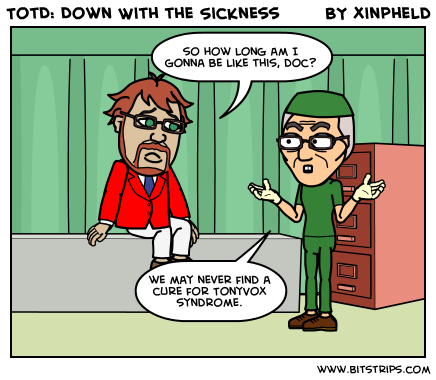 TotD: Down With the Sickness