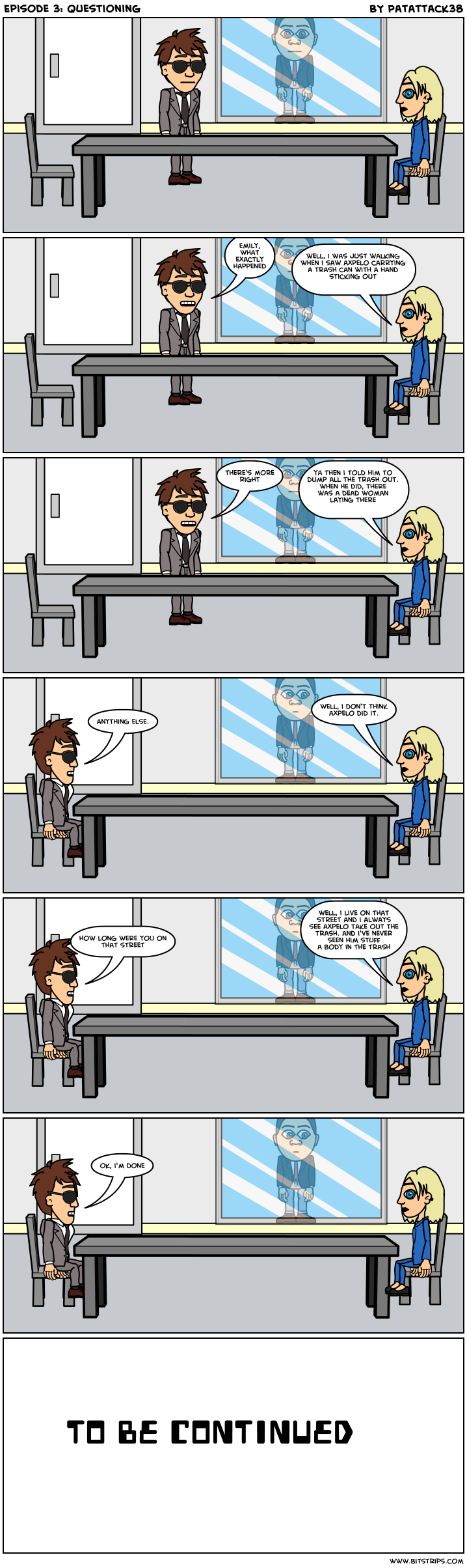 Episode 3: Questioning