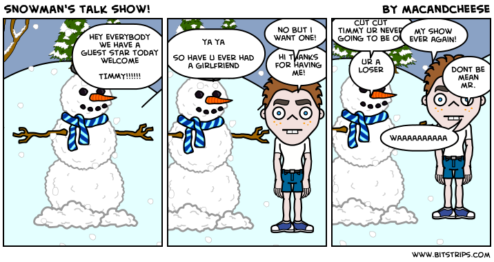 snowman's talk show!