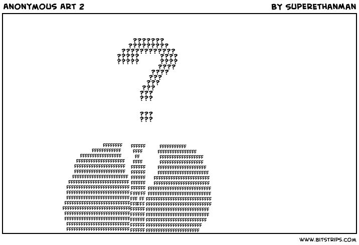 Anonymous Art 2