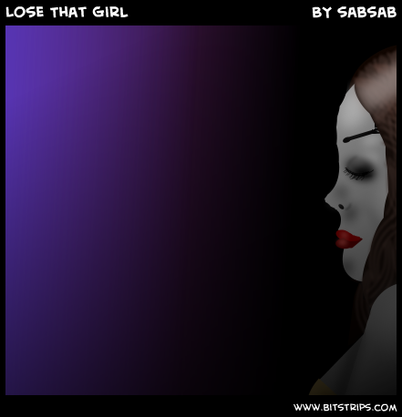 Lose That Girl