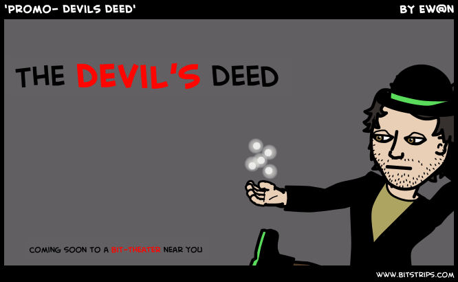 'Promo- Devils Deed'