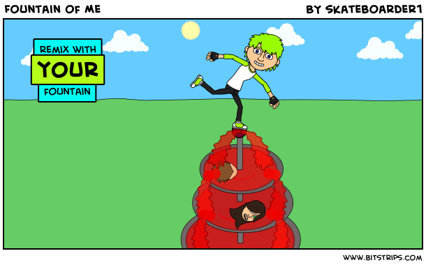Fountain of Me