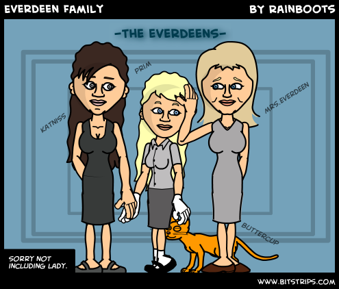 ~Everdeen Family~