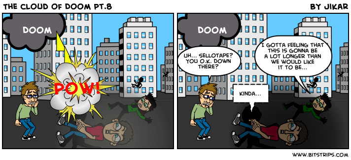 The cloud of Doom Pt.8
