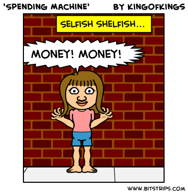 'Spending Machine'