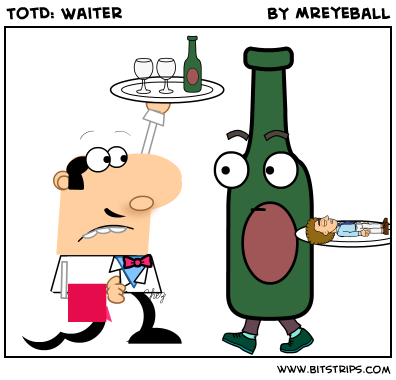 TotD: Waiter