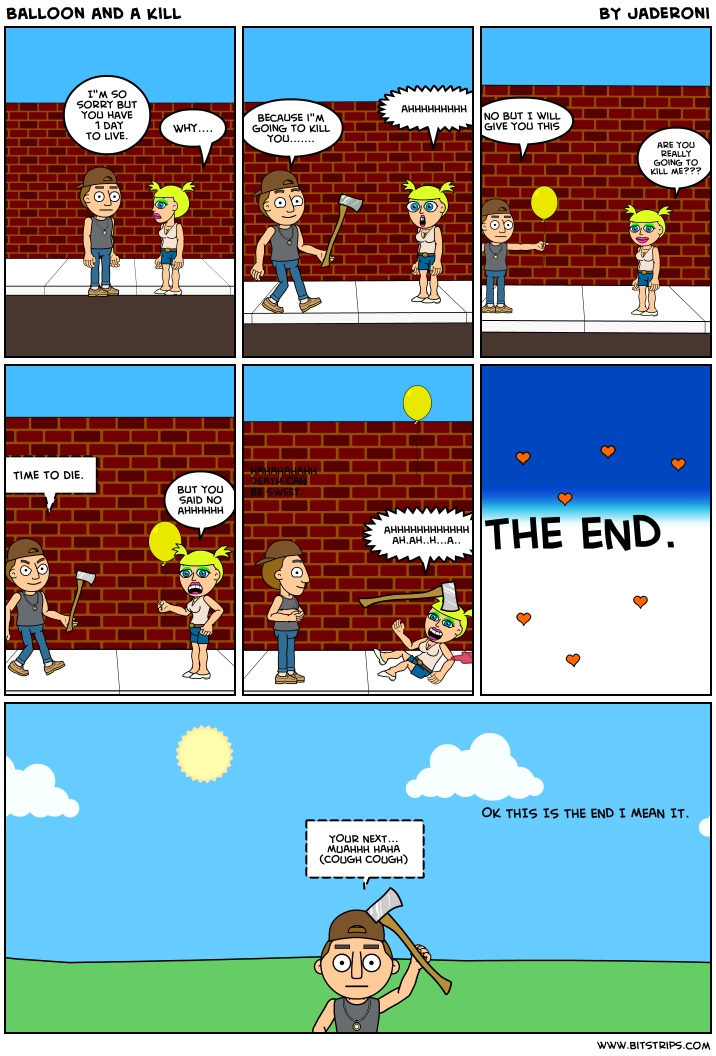 Balloon and a kill
