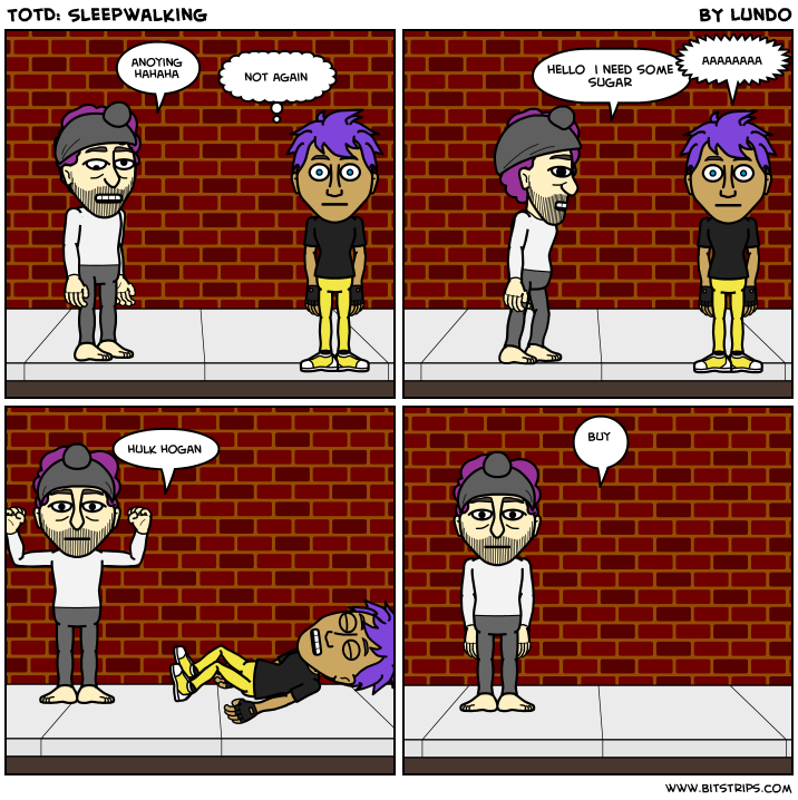 TotD: Sleepwalking