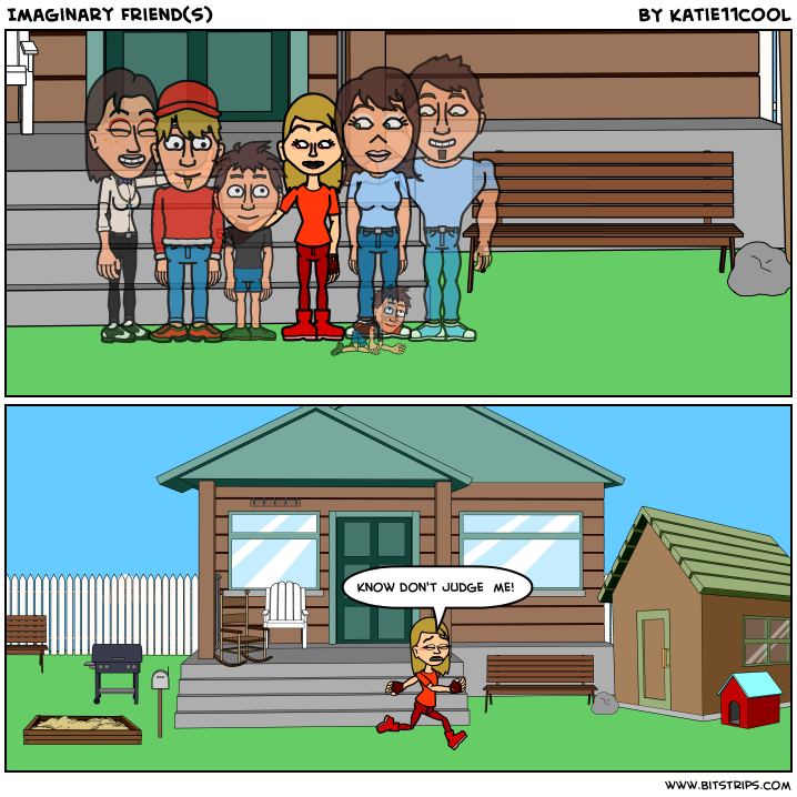 Imaginary Friend(s)